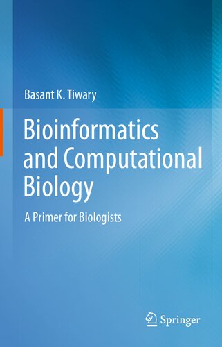 Bioinformatics and Computational Biology: A Primer for Biologists