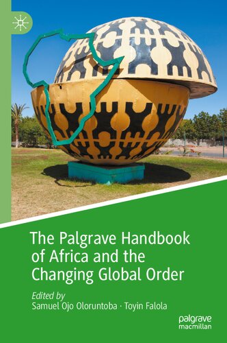 The Palgrave Handbook of Africa and the Changing Global Order