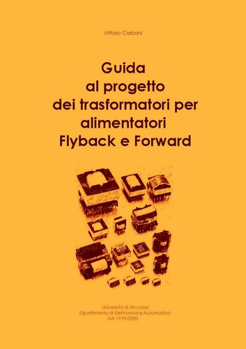 Guida al progetto di Trasformatori Flyback e Forward