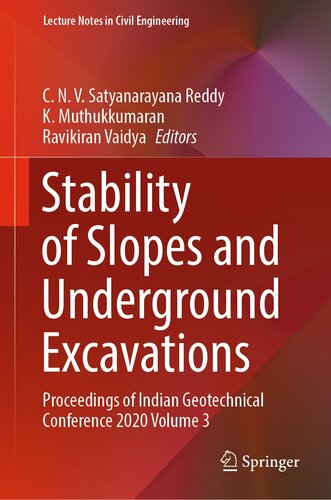 Stability of Slopes and Underground Excavations: Proceedings of Indian Geotechnical Conference 2020 Volume 3