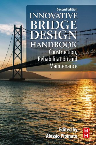 Innovative Bridge Design Handbook: Construction, Rehabilitation and Maintenance