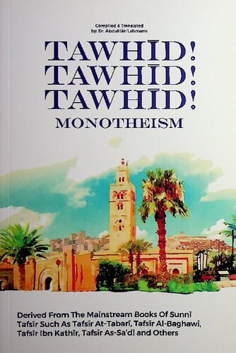 Tawhid! Tawhid! Tawhid! Monotheism