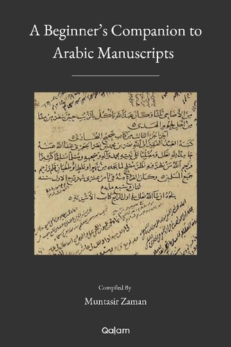 A Beginner’s Companion to Arabic Manuscripts