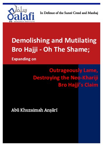 Demolishing and Mutilating Bro Hajji - Oh the Shame