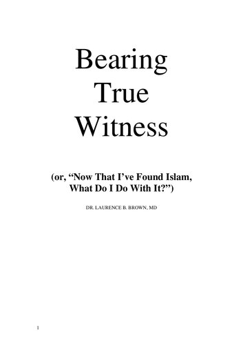 Bearing True Witness