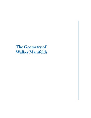 The geometry of Walker manifolds