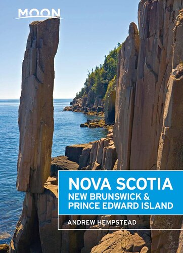 Moon Nova Scotia, New Brunswick & Prince Edward Island (Travel Guide)