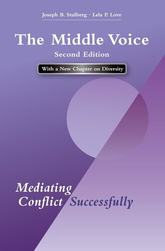The Middle Voice: Mediating Conflict Successfully
