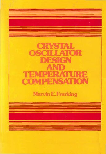 Crystal oscillator Design and Temperature Compensation () []