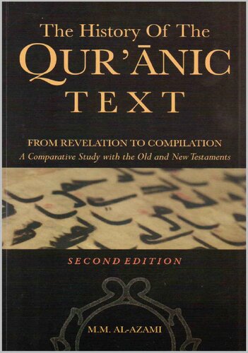 The History of the Qur’ānic Text, Second Edition