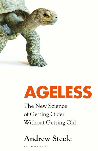 Ageless - The New Science of Getting Older Without Getting Old