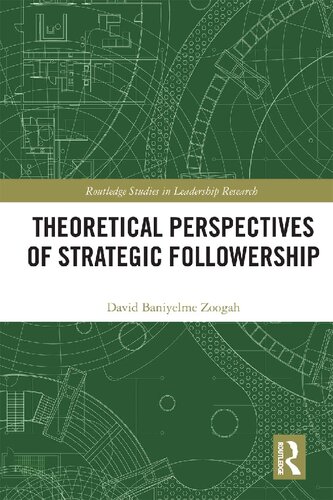 Theoretical Perspectives of Strategic Followership