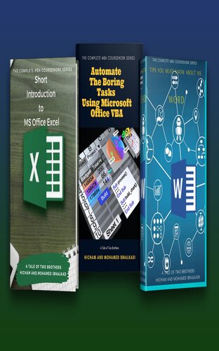 The Complete MBA Coursework Bundle 1-3 : Short introduction to MS Excel & Tips you must know about Word & Automate the boring tasks using VBA