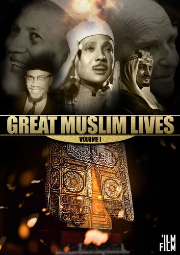 Great Muslim Lives, Volume 1