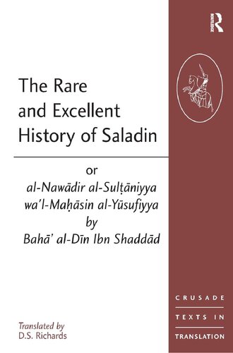 The Rare and Excellent History of Saladin