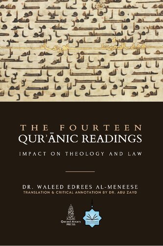 The Fourteen Qur’anic Readings, Impact on Theology and Law