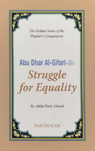 Abu Dhar al-Gifari - Struggle for Equality, The Golden Series of the Prophet’s Companions