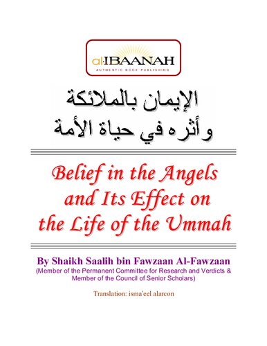 Belief in the Angels and Its Effect on the Life of the Ummah