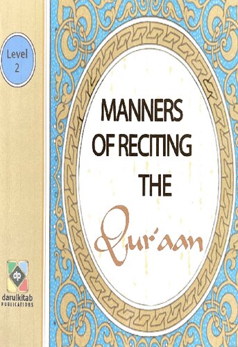 Manners of Reciting the Qur’aan