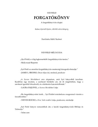 Forgatókönyv: a forgatókönyvírás alapjai : kalauz lépésről lépésre, az ötlettől a kész könyvig