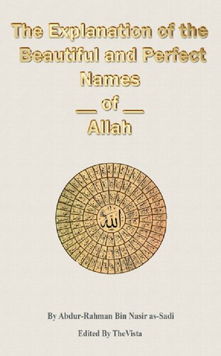 The Explanation of the Beautiful and Perfect Names of Allāh