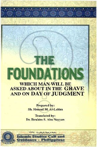 The Foundations which Man will be Asked About in the Grave and on Day of Judgement