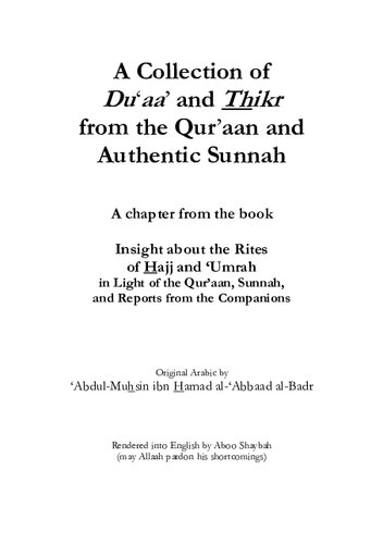A Collection of Du’aa and Thikr from the Qur’aan and Authentic Sunnah