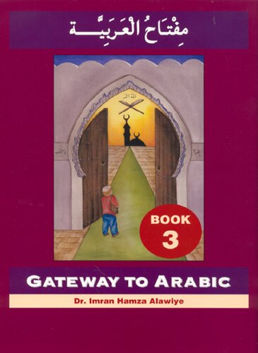 Gateway to Arabic, Book 3