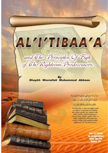 Al’I’tibaa’a and the Principles of Fiqh of the Righteous Predecessors