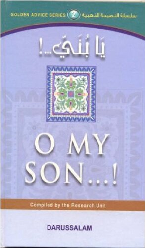 O My Son! (The Advice of Luqman)