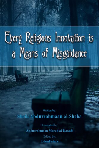 Every Religious Innovation is a Means of Misguidance