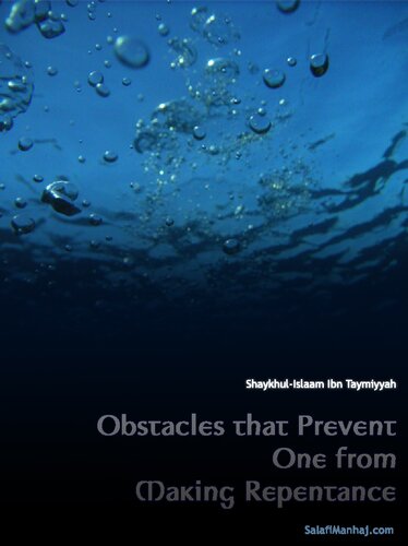 Obstacles that Prevent One from Making Repentance