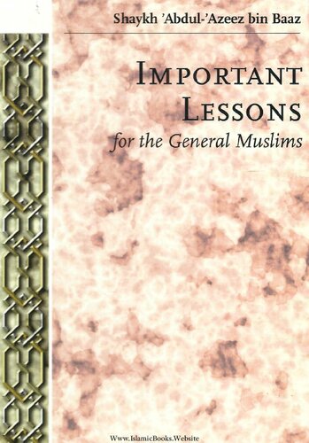 Important Lessons for the General Muslims