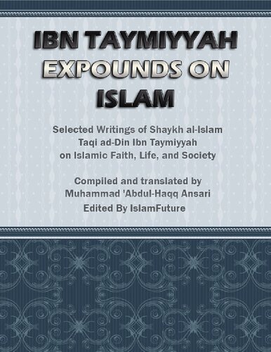Ibn Taymiyyah Expounds on Islam