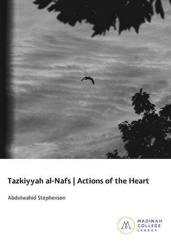 Tazkiyyah al-Nafs - Actions of the Heart