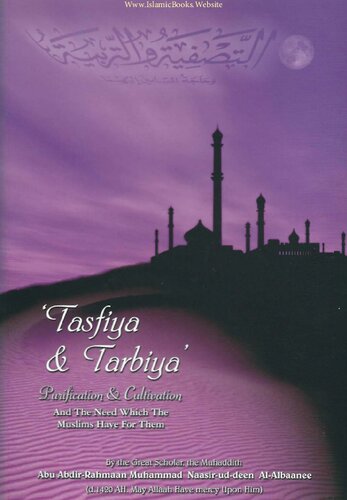 Tasfiya & Tarbiya, Purification & Cultivation