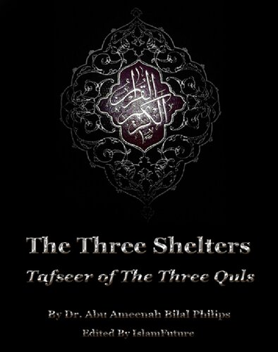 The Three Shelters, Tafseer of the Three Quls