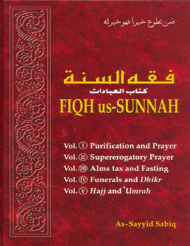 Fiqh us-Sunnah of Shaykh Sayyid Sabiq, 4 volumes