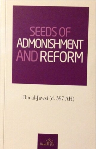 Seeds of Admonition and Reform