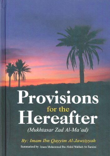 Provisions for the Hereafter, Summary of Zad al-Ma’ad of Ibn al-Qayyim