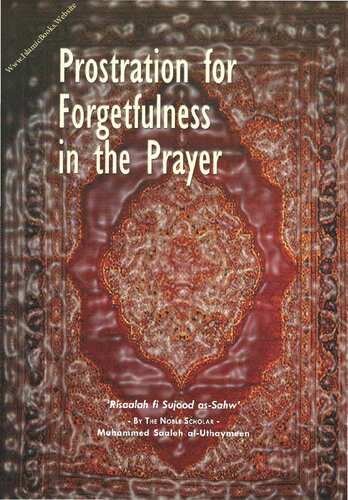Prostration for Forgetfulness in the Prayer