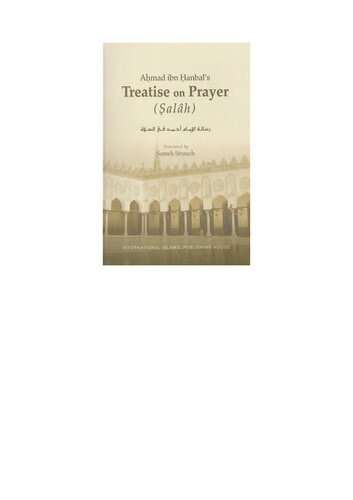 Ahmad ibn Hanbal’s Treatise on Prayer