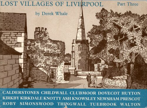 Lost Villages of Liverpool