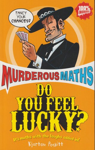 Do You Feel Lucky?: The Secrets of Probability