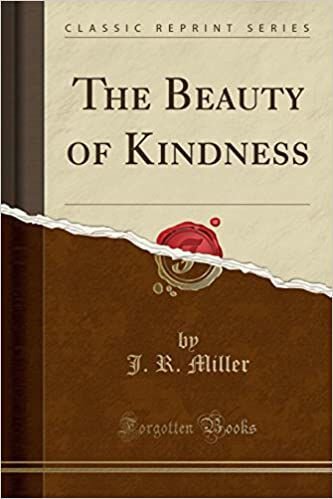 The Beauty of Kindness
