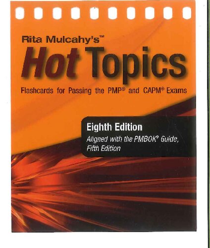 Rita Mulcahy's Hot Topics Flashcards for Passing the PMP and CAPM Exams