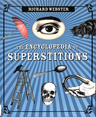 The Encyclopedia of Superstitions