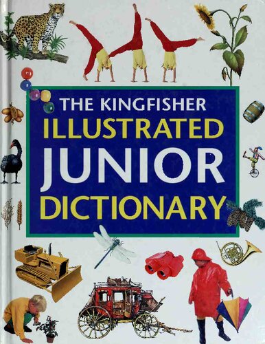 The Kingfisher Illustrated Junior Dictionary