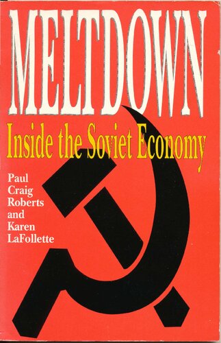 Meltdown : inside the Soviet economy