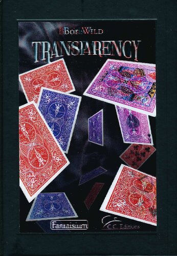 Transparency : the official book of the Boris Wild marked deck